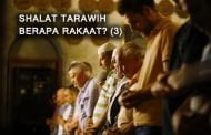 SHALAT TARAWIH, BERAPA RAKAAT? (3)