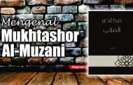 MENGENAL MUKHTASHOR AL-MUZANI