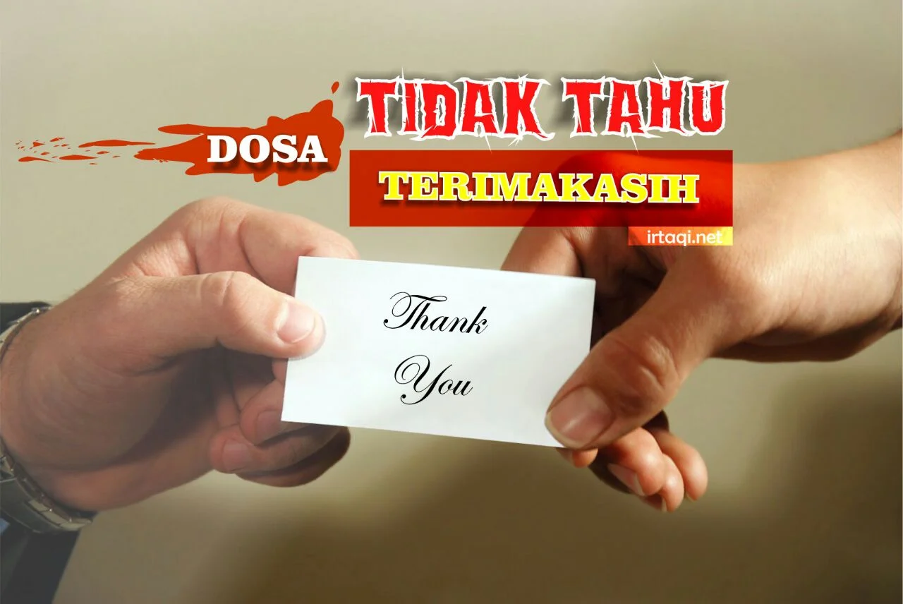 DOSA TIDAK TAHU TERIMA KASIH