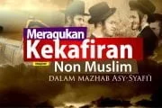 HUKUM MERAGUKAN KEKAFIRAN NON MUSLIM DALAM MADZHAB ASY-SYAFI'I