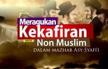 HUKUM MERAGUKAN KEKAFIRAN NON MUSLIM DALAM MADZHAB ASY-SYAFI'I