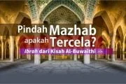 PINDAH MAZHAB, APAKAH TERCELA?