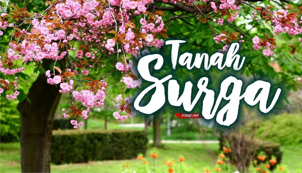 TANAH SURGA