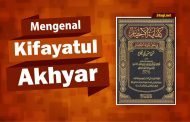 MENGENAL KITAB KIFAYATU AL-AKHYAR KARYA AL-HISHNI