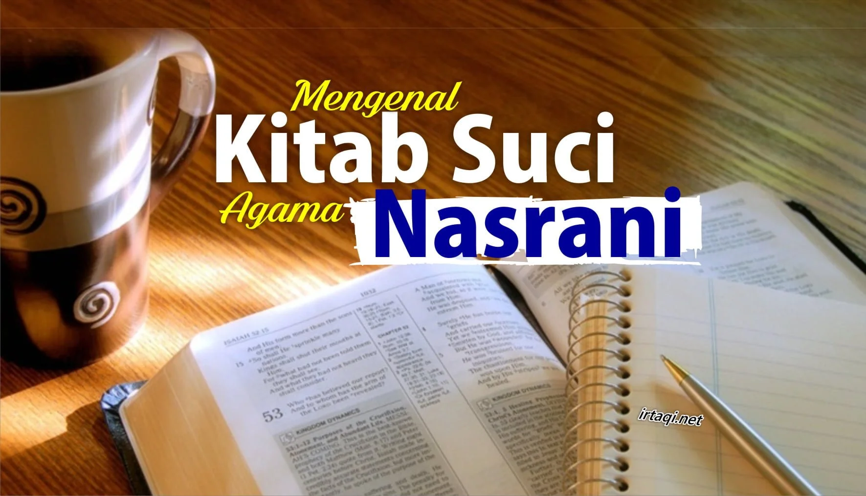 MENGENAL KITAB SUCI AGAMA NASRANI