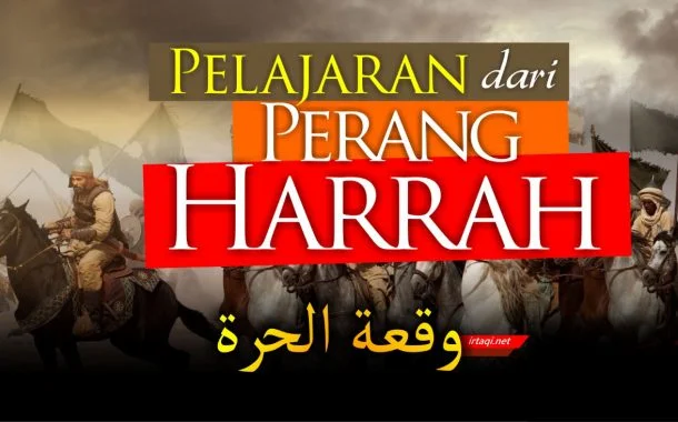 PELAJARAN DARI PERANG HARROH