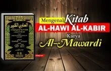 MENGENAL KITAB AL-HAWI AL-KABIR KARYA AL-MAWARDI