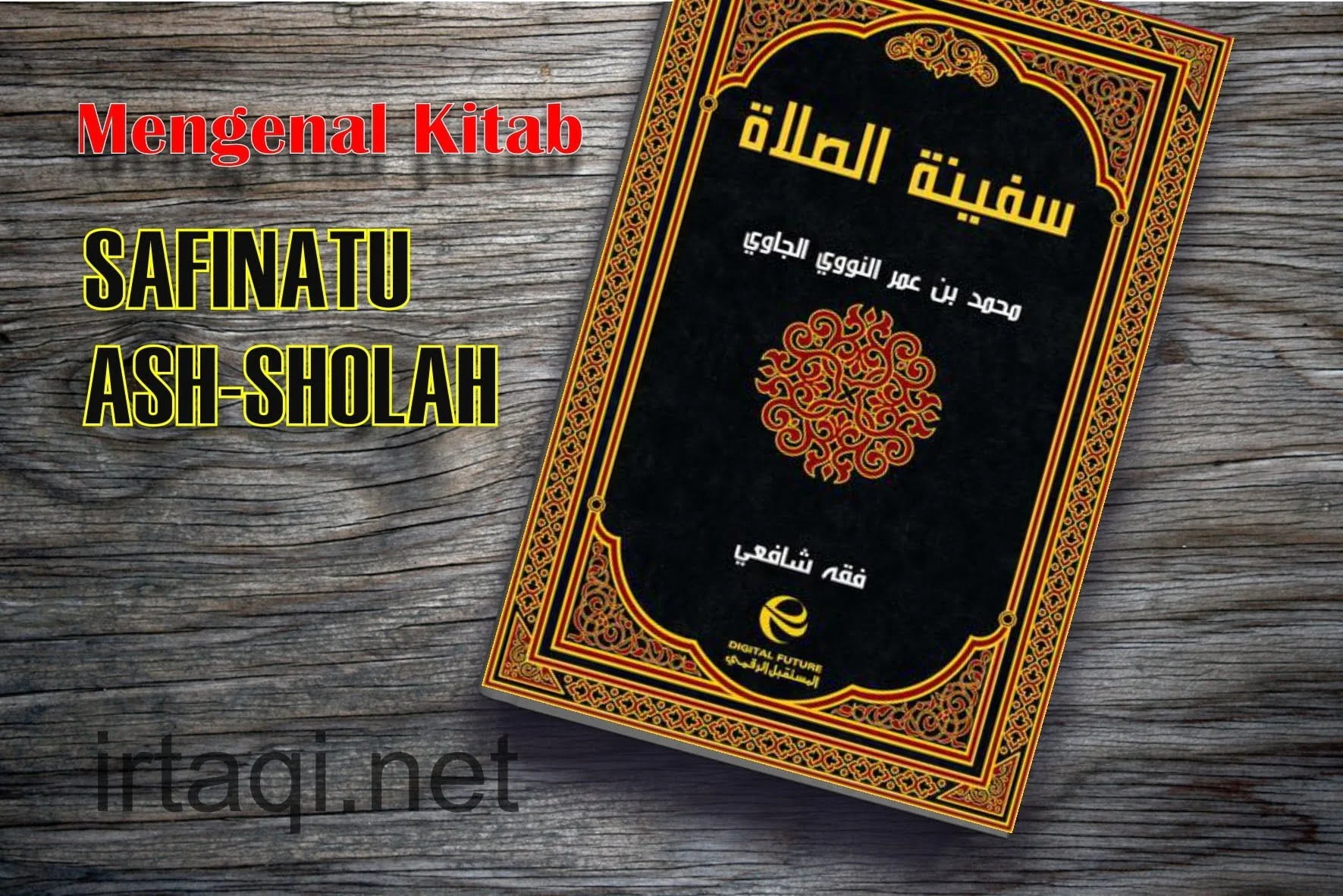 MENGENAL KITAB SAFINATU ASH-SHOLAH