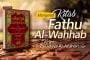 MENGENAL KITAB “FATHUL WAHHAB” KARYA ZAKARIYYA AL-ANSHORI