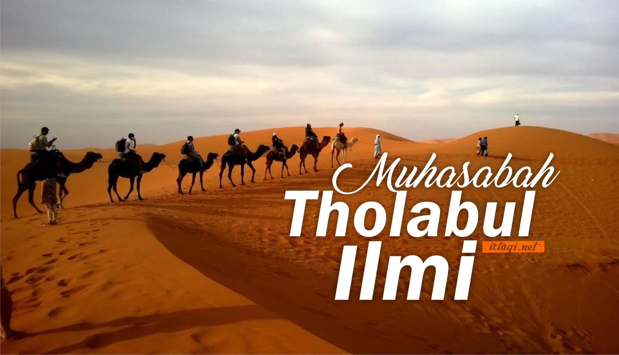 MUHASABAH THOLABUL ILMI