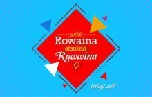 “ROWAINA” ATAUKAH “RUWWINA”?