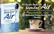 SYARAH BULUGHUL MAROM, PERSEMBAHAN AYAH UNTUK ANAKNYA