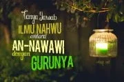 TANYA JAWAB ILMU NAHWU ANTARA AN-NAWAWI DENGAN SANG GURU; IBNU MALIK