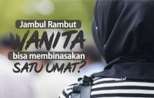 JAMBUL RAMBUT  WANITA BISA MEMBINASAKAN SATU UMAT?