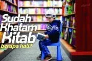 SUDAH KHATAM KITAB BERAPA KALI?