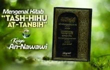 MENGENAL KITAB “TASH-HIHU AT-TANBIH” KARYA AN-NAWAWI
