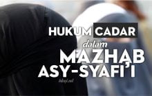 APA HUKUM CADAR BAGI WANITA DALAM MAZHAB ASY-SYAFI'I?