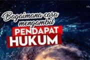 BAGAIMANA CARA MENGAMBIL PENDAPAT HUKUM?