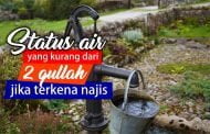 BAGAIMANA STATUS AIR DALAM WADAH KURANG DARI 2 QULLAH JIKA TERKENA NAJIS TAPI DIALIRI AIR?