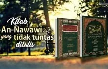 KITAB-KITAB AN-NAWAWI YANG TIDAK TUNTAS DITULIS