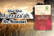 KITAB-KITAB “MUNTAZA’AH”   AN-NAWAWI