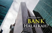 APAKAH HALAL MENERIMA BEASISWA DARI BANK?