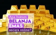 APA HUKUM BELANJA EMAS ONLINE?