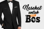 NASIHAT UNTUK PARA BOS