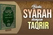 APA BEDANYA SYARAH DENGAN TAQRIR?