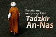 BAGAIMANA MENYIKAPI KITAB TADZKIRUN NAS?
