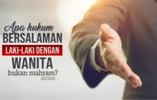 APA HUKUM BERSALAMAN ANTARA LAKI-LAKI DAN WANITA YANG BUKAN MAHRAM?