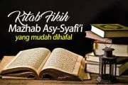 KITAB FIKIH MAZHAB ASY-SYAFI'I YANG PALING COCOK UNTUK DIHAFAL APA?