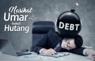 NASIHAT UMAR BIN AL-KHOTTHOB TENTANG HUTANG