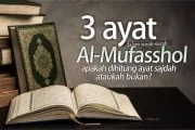 TIGA AYAT DALAM SURAH-SURAH AL-MUFASSHOL APAKAH DIHITUNG AYAT SAJDAH ATAUKAH BUKAN?
