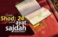 SURAH SHOD AYAT 24 APAKAH AYAT SAJDAH ATAUKAH BUKAN?