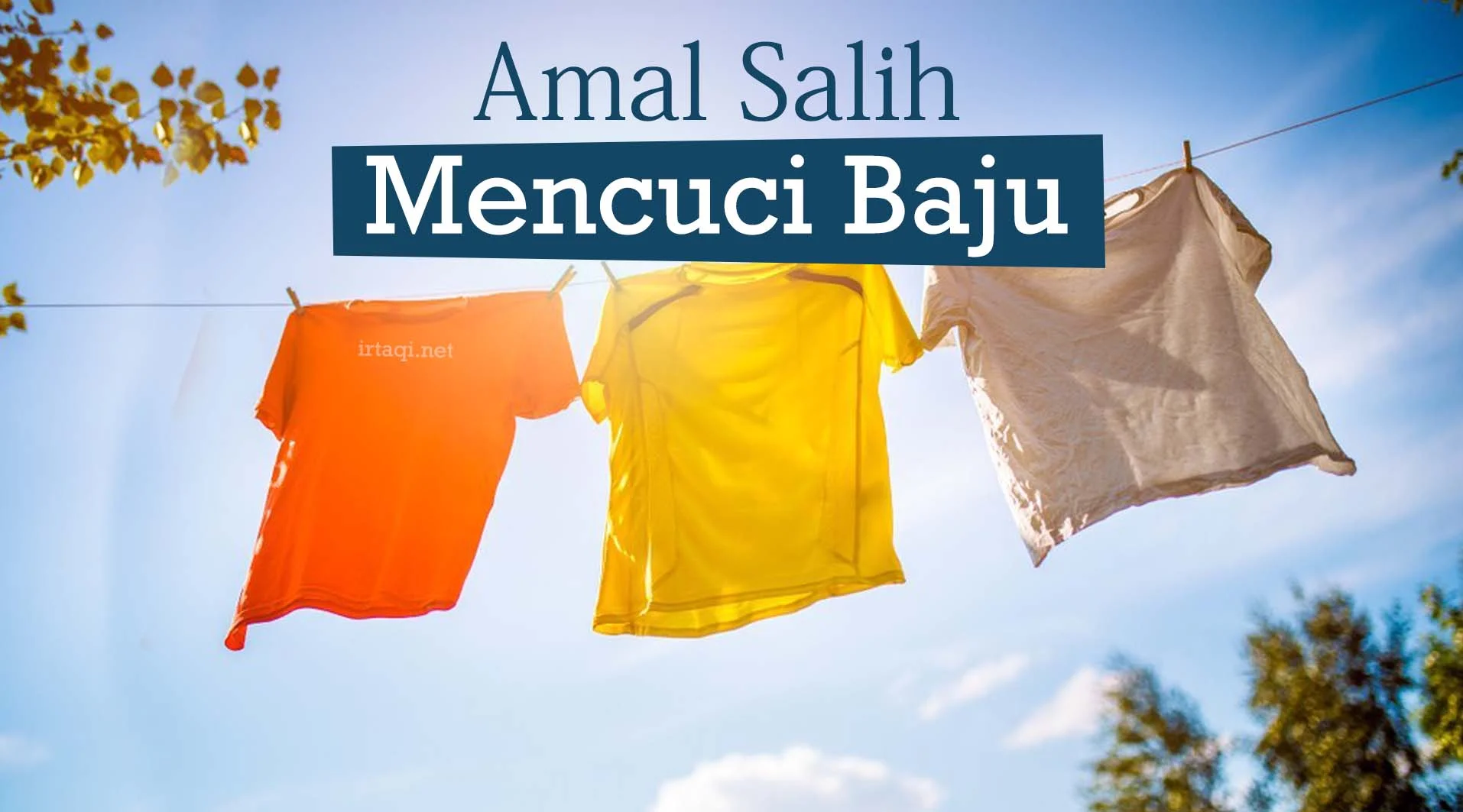 AMAL SALIH MENCUCI BAJU