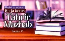 GAMBARAN KERJA KERAS TAHRIR MAZHAB (2)