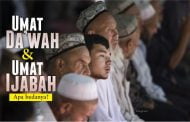 PERBEDAAN ANTARA UMAT DA’WAH DAN UMAT IJABAH