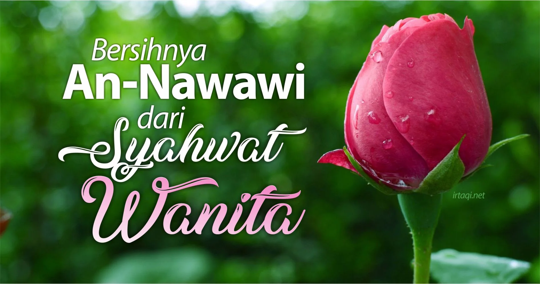 BERSIHNYA AN-NAWAWI DARI SYAHWAT WANITA