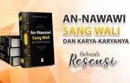 AN-NAWAWI SANG WALI DAN KARYA-KARYANYA; Sebuah Resensi