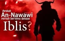APAKAH AN-NAWAWI PERNAH BERTEMU DENGAN IBLIS?