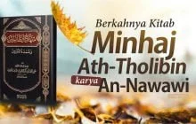 BERKAHNYA KITAB MINHAJ ATH-THOLIBIN KARYA AN-NAWAWI
