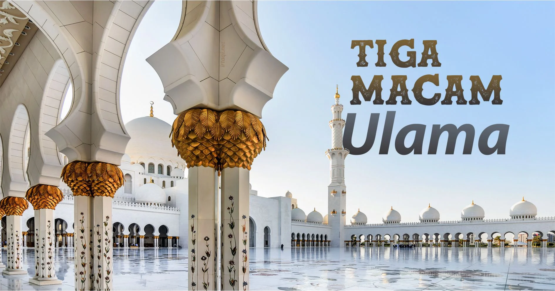 TIGA MACAM ULAMA