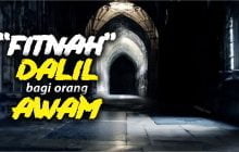 “FITNAH” DALIL BAGI ORANG AWAM