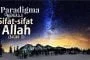 PARADIGMA MENGKAJI SIFAT-SIFAT ALLAH (2)