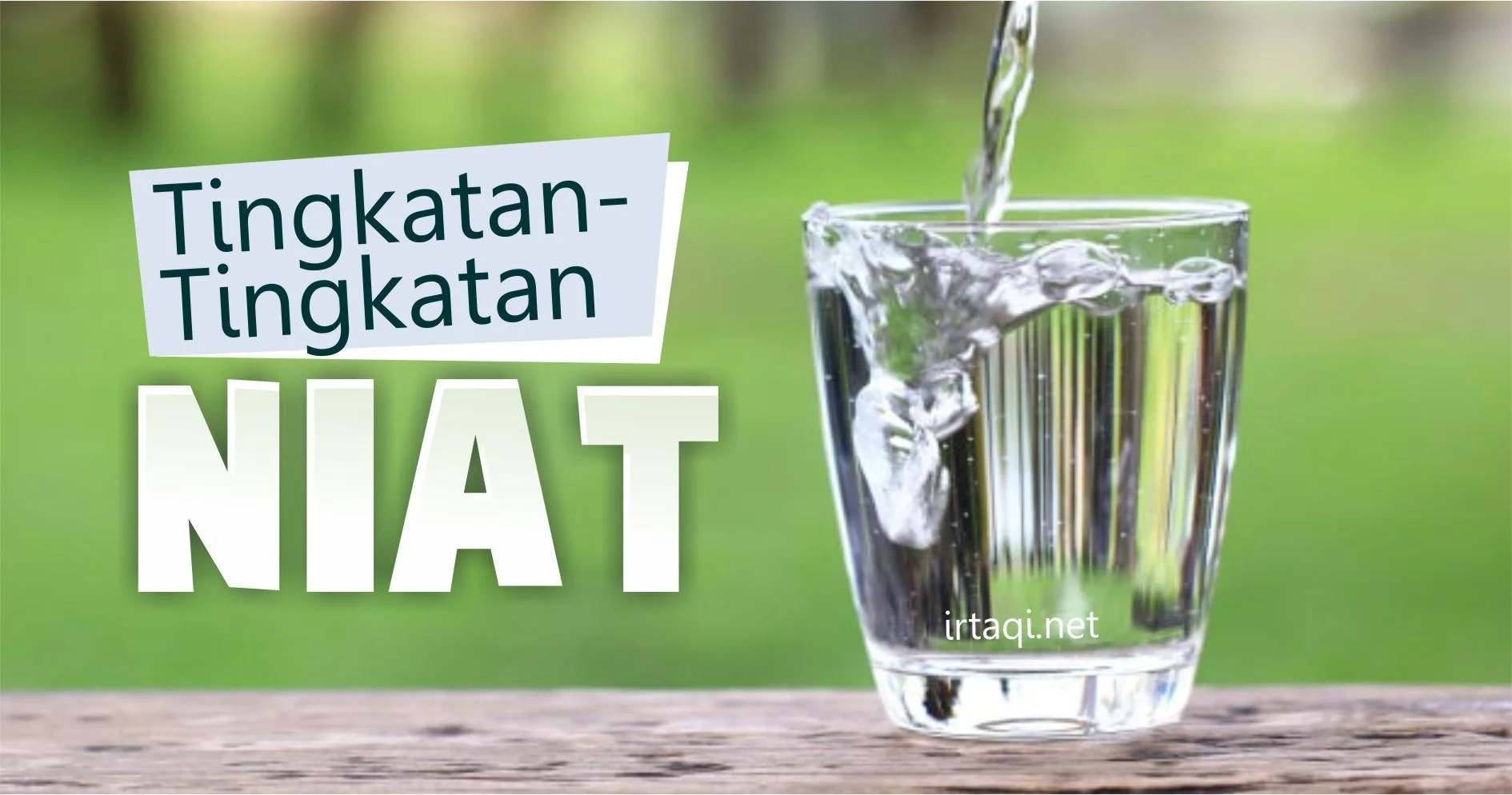 TINGKATAN-TINGKATAN NIAT