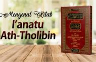 MENGENAL KITAB I’ANATU ATH-THOLIBIN
