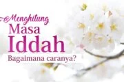 BAGAIMANA CARA MENGHITUNG MASA IDAH?