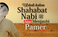 KEHATI-HATIAN SHAHABAT NABI ﷺ  DALAM MENJAUHI PAMER