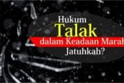 HUKUM TALAK DALAM KEADAAN MARAH; JATUHKAH?